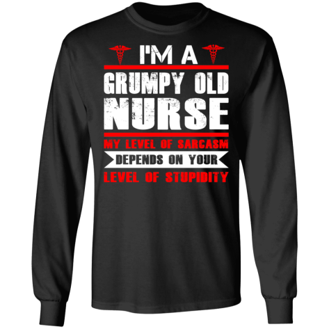 a grumpy old nurse shirt