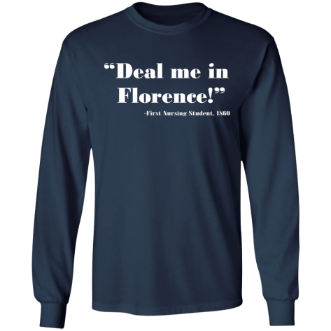 deal me in Florence shirt