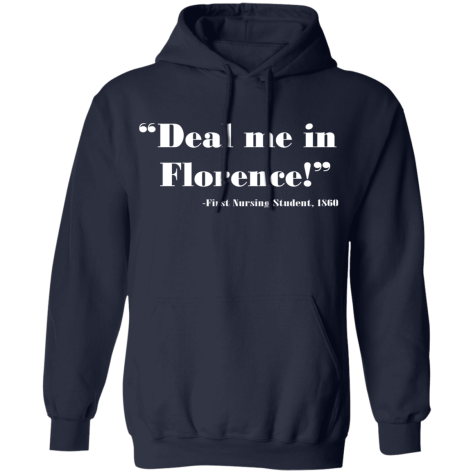 deal me in Florence shirt