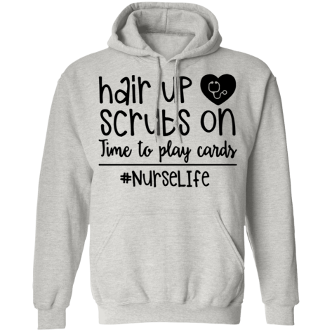 hair up scrubs nurse life shirt