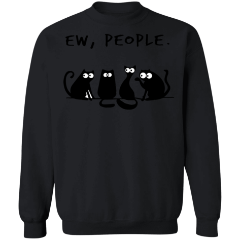 Four Black Cat Ew People Shirt